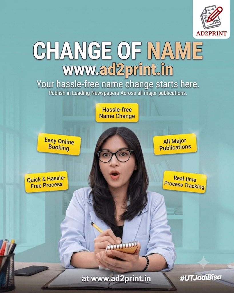 Change of Name - Your hassle-free name change starts here at www.ad2print.in